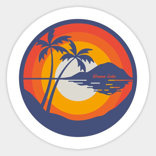 Grove Isle Vacay Style Sticker by Hashtagified